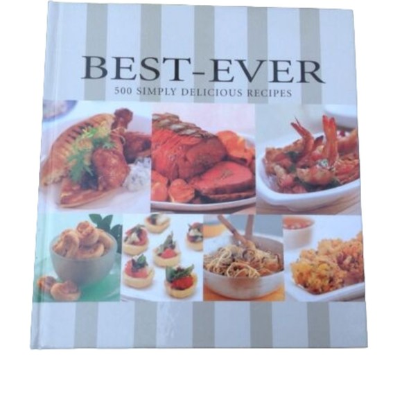 Best-ever 500 Simply Delicious Recipes Hardcover 2007 Illustrated Bay Books Y2K - Picture 1 of 16